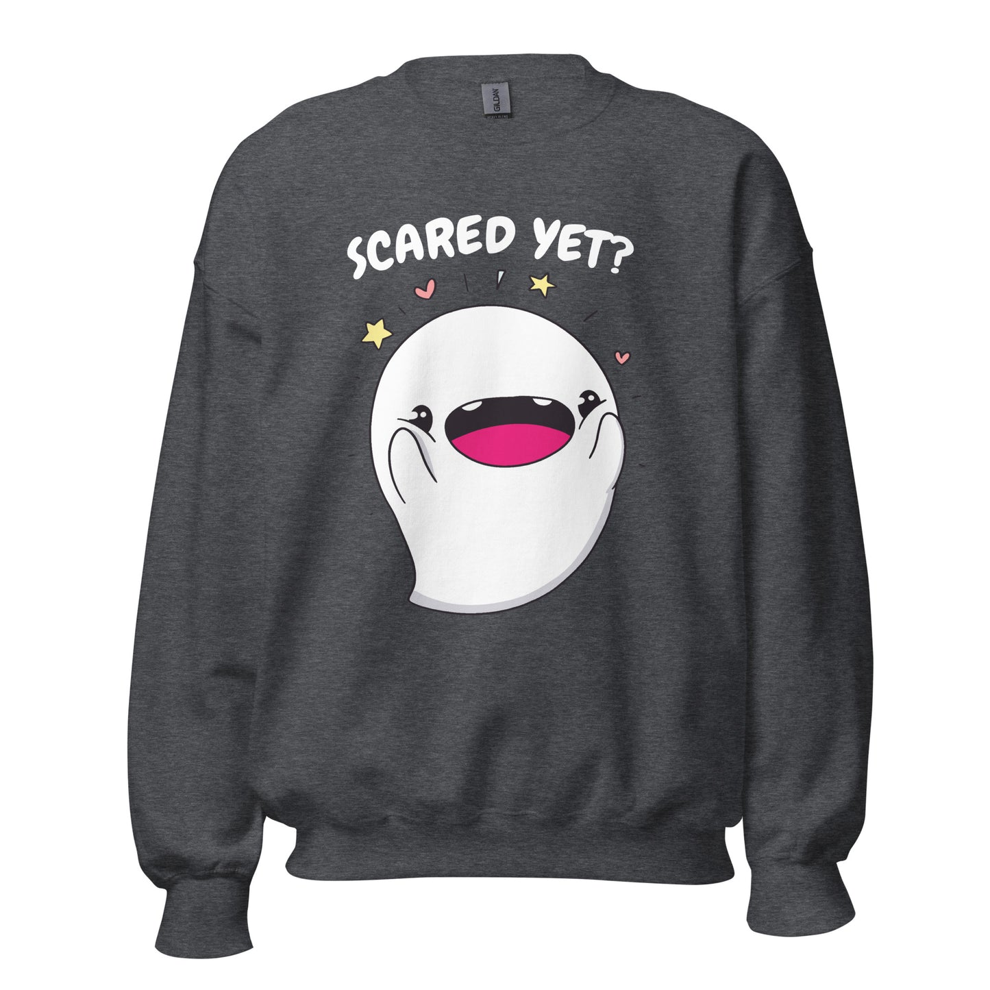 Scared yet - Unisex Sweatshirt