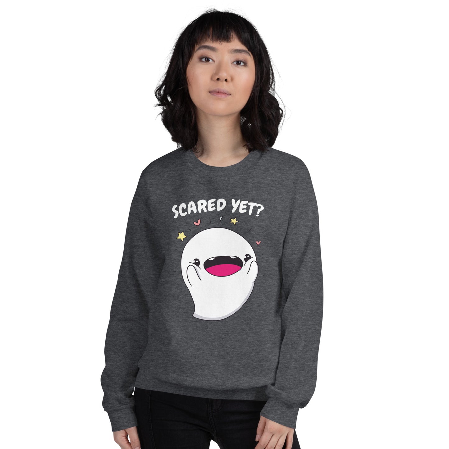 Scared yet - Unisex Sweatshirt