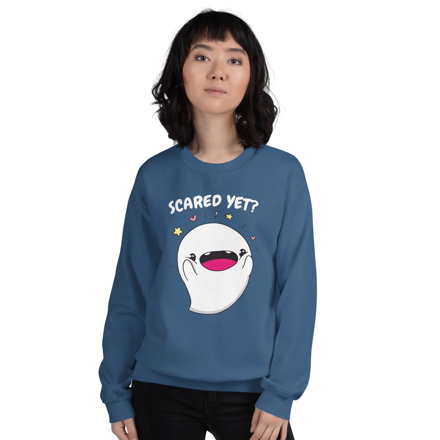 Scared yet - Unisex Sweatshirt