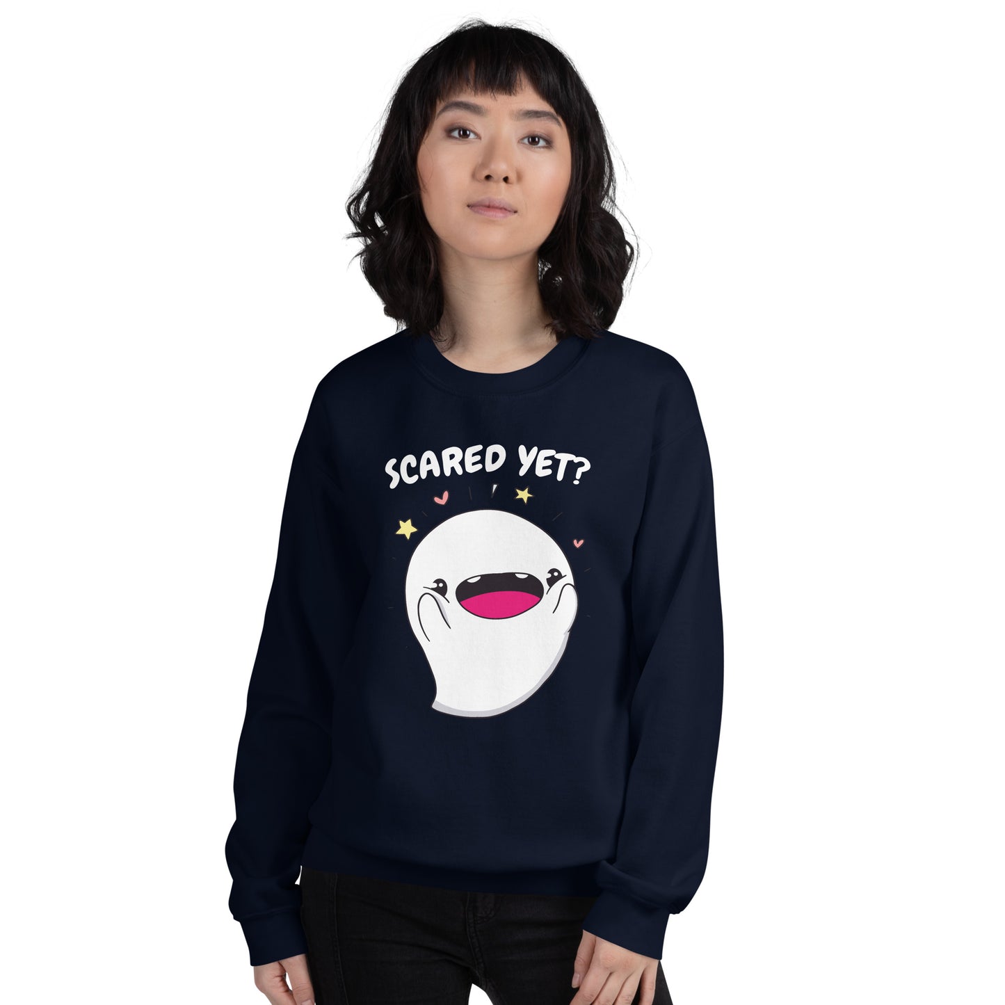 Scared yet - Unisex Sweatshirt