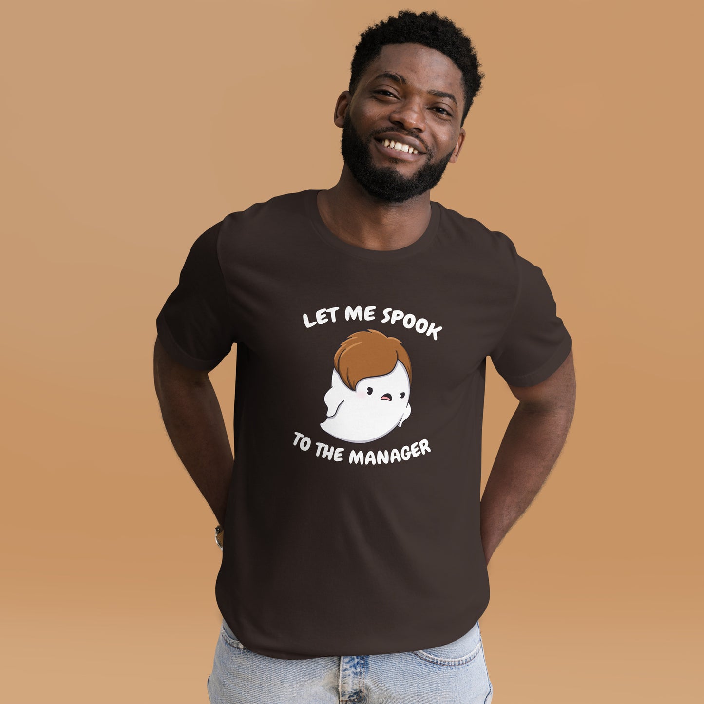 Let me spook to the manager - Unisex t-shirt