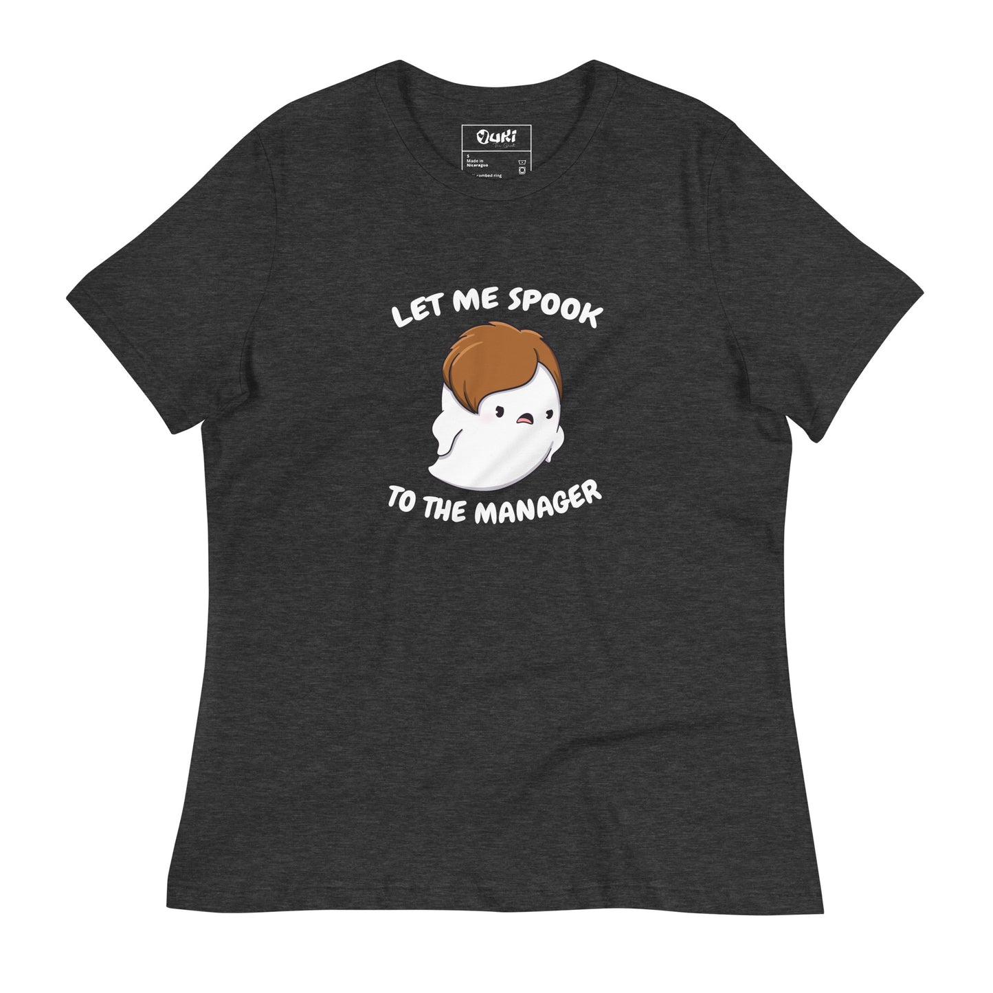 Let me spook to the manager - Women's Relaxed T-Shirt